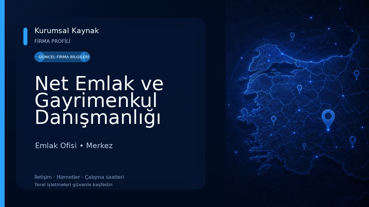 Net Emlak ve Gayrimenkul Danışmanlığı Emlak Ofisi