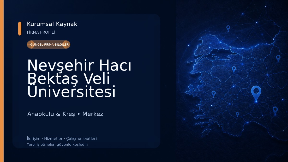 Nevşehir Hacı Bektaş Veli Üniversitesi Kadın-Mehmet Dirikoç Anaokulu Anaokulu & Kreş