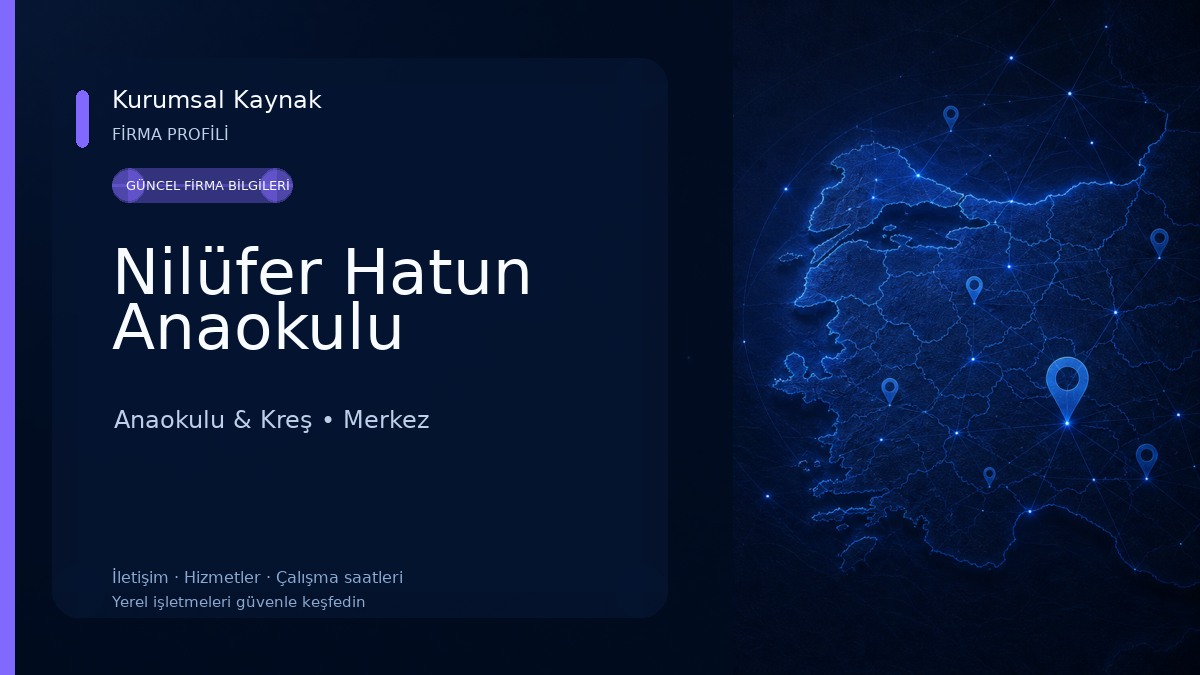 Nilüfer Hatun Anaokulu
