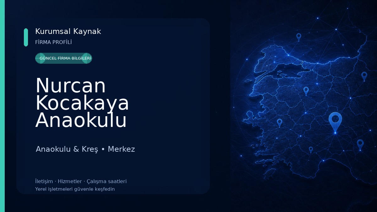 Nurcan Kocakaya Anaokulu Anaokulu & Kreş