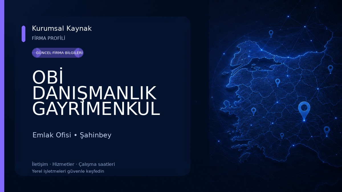 OBİ DANIŞMANLIK GAYRİMENKUL Emlak Ofisi