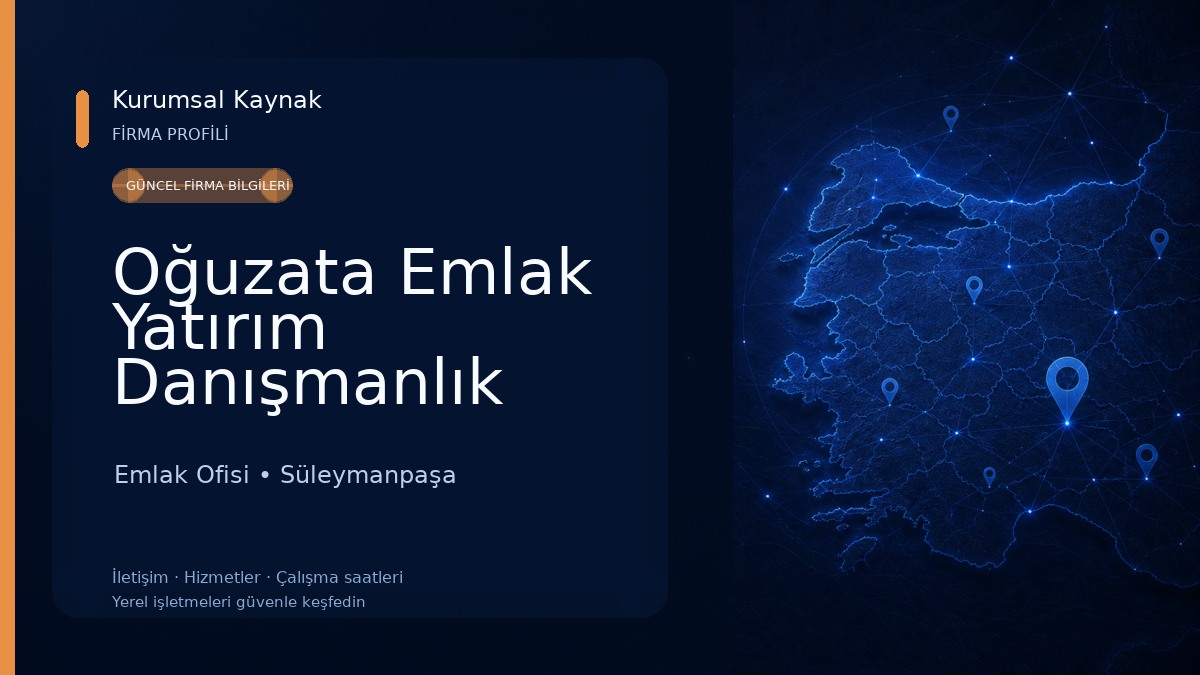 Oğuzata Emlak Yatırım Danışmanlık Hizmetleri