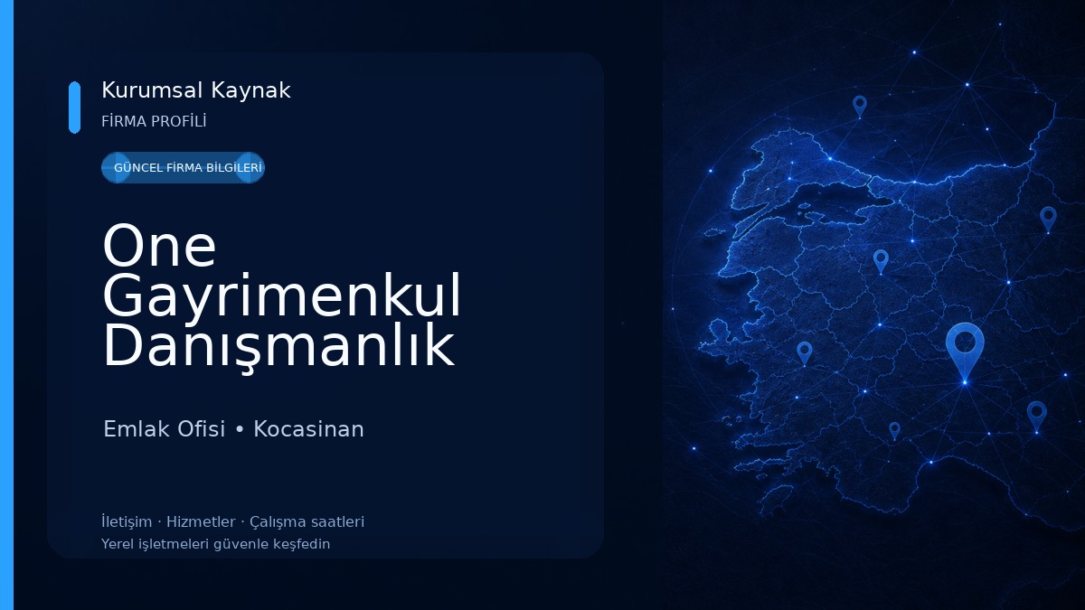 One Gayrimenkul Danışmanlık Emlak Ofisi