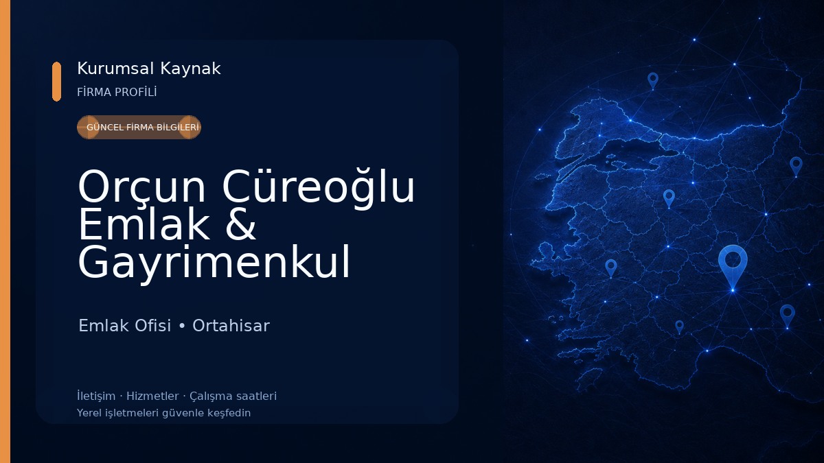 Orçun Cüreoğlu Emlak & Gayrimenkul Emlak Ofisi