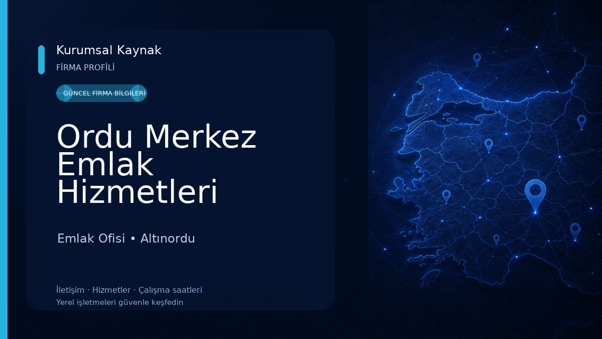 Ordu Merkez Emlak Hizmetleri