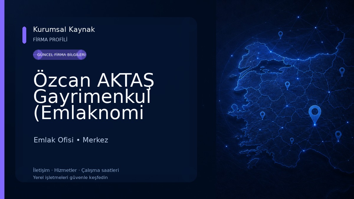 Özcan AKTAŞ Gayrimenkul (Emlaknomi Karaman) Emlak Ofisi