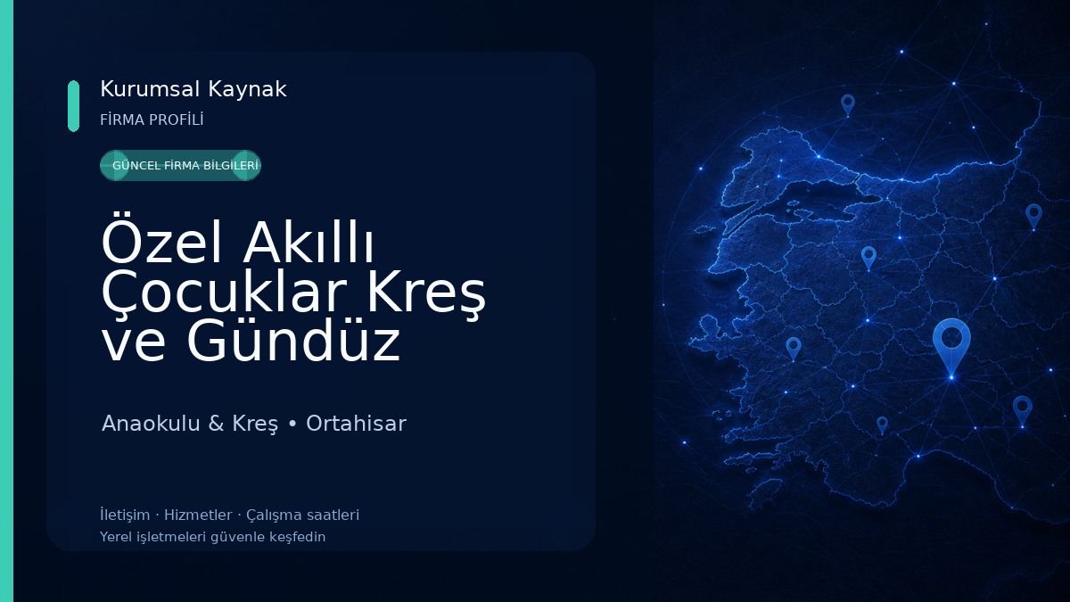 Özel Akıllı Çocuklar Kreş ve Gündüz Bakımevi