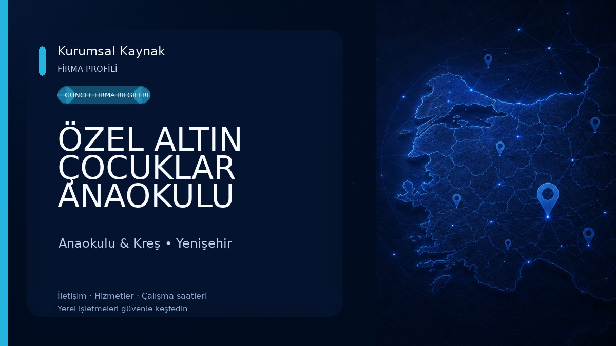 ÖZEL ALTIN ÇOCUKLAR ANAOKULU YENİŞEHİR/MERSİN Anaokulu & Kreş