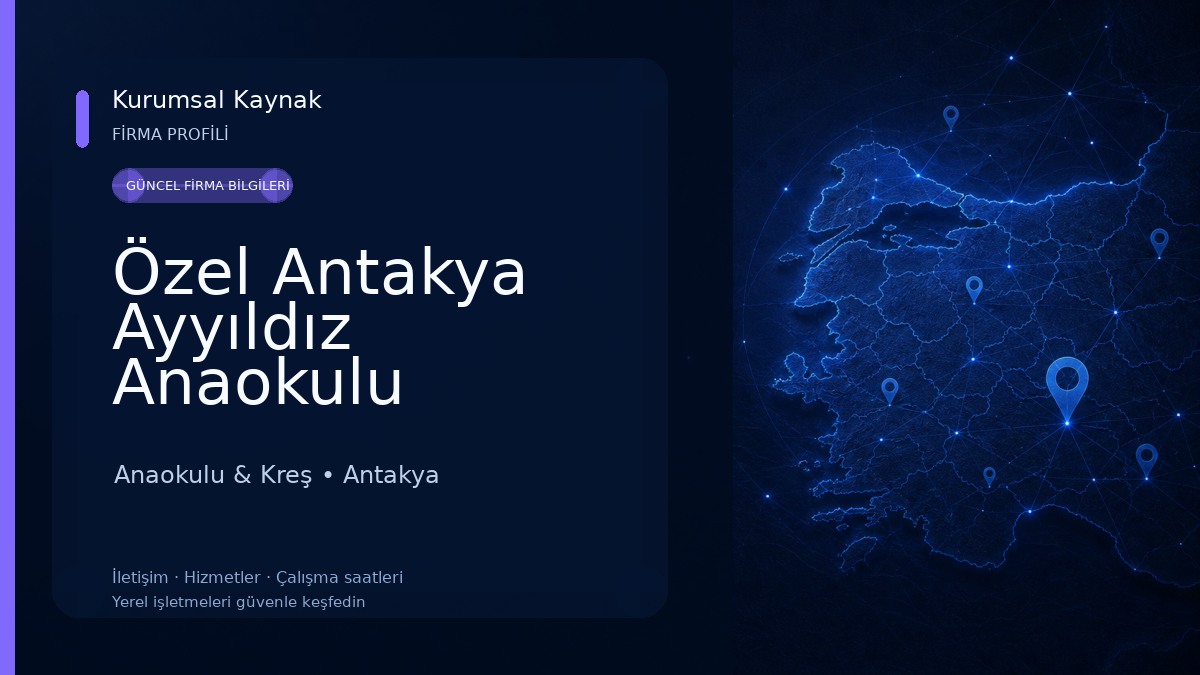 Özel Antakya Ayyıldız Anaokulu