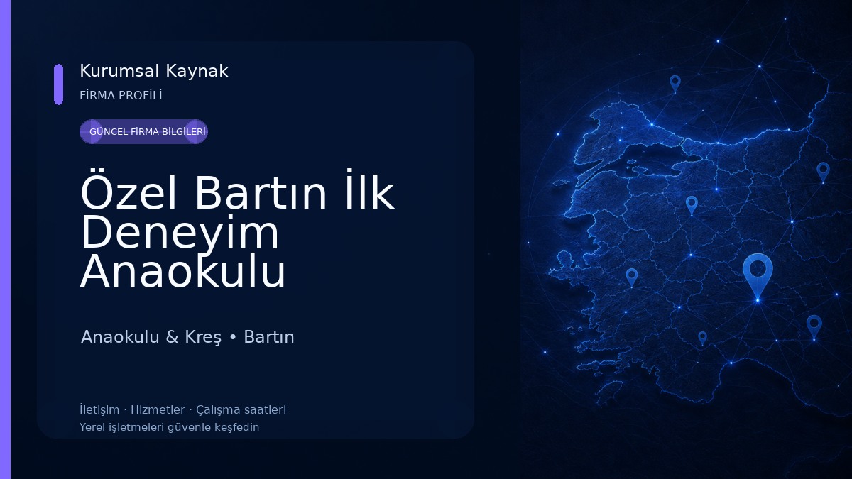 Özel Bartın İlk Deneyim Anaokulu