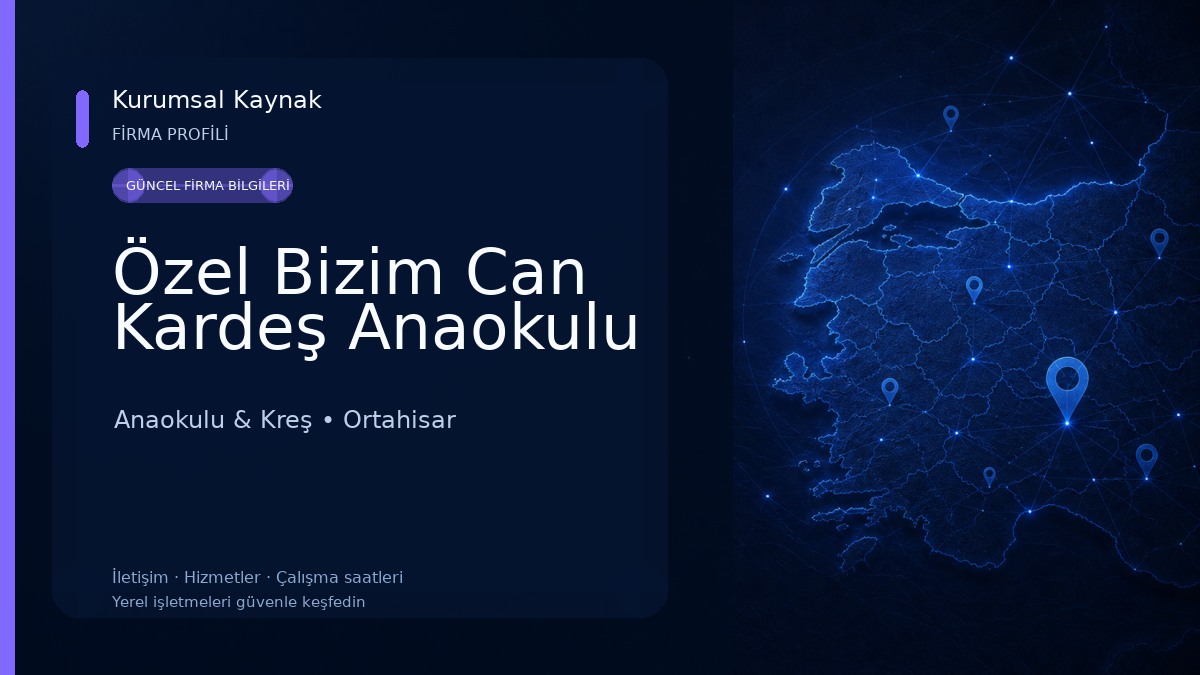Özel Bizim Can Kardeş Anaokulu Anaokulu & Kreş