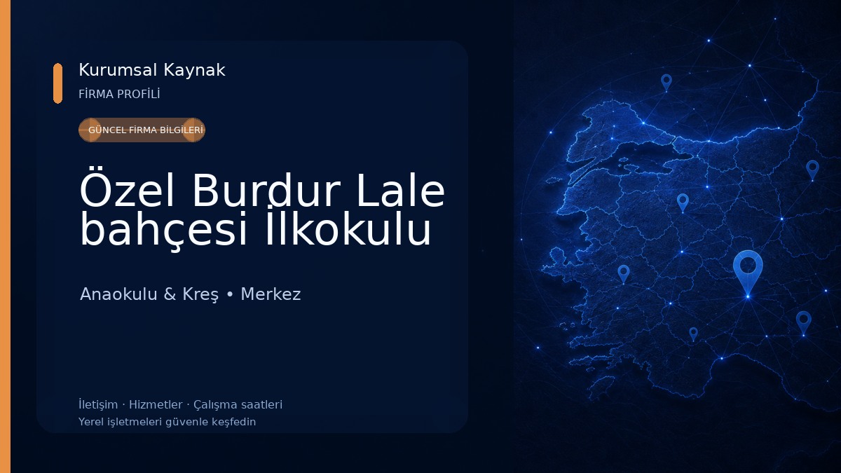 Özel Burdur Lale bahçesi İlkokulu Anaokulu & Kreş
