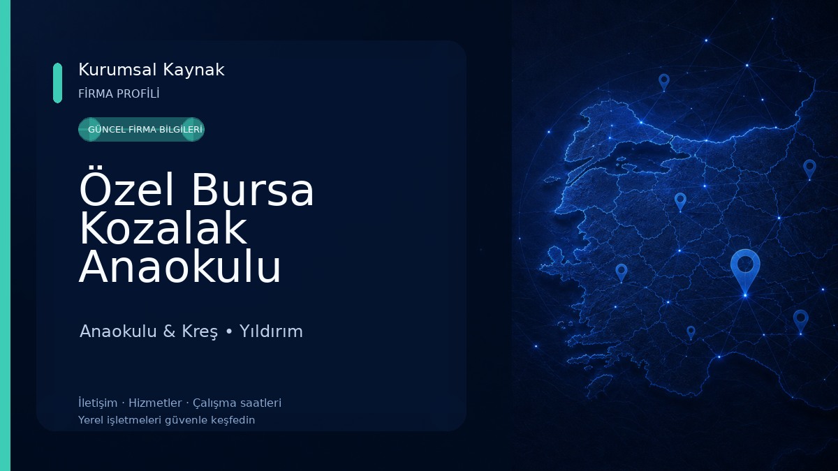Özel Bursa Kozalak Anaokulu