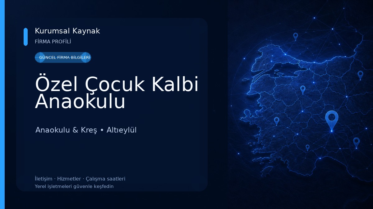 Özel Çocuk Kalbi Anaokulu