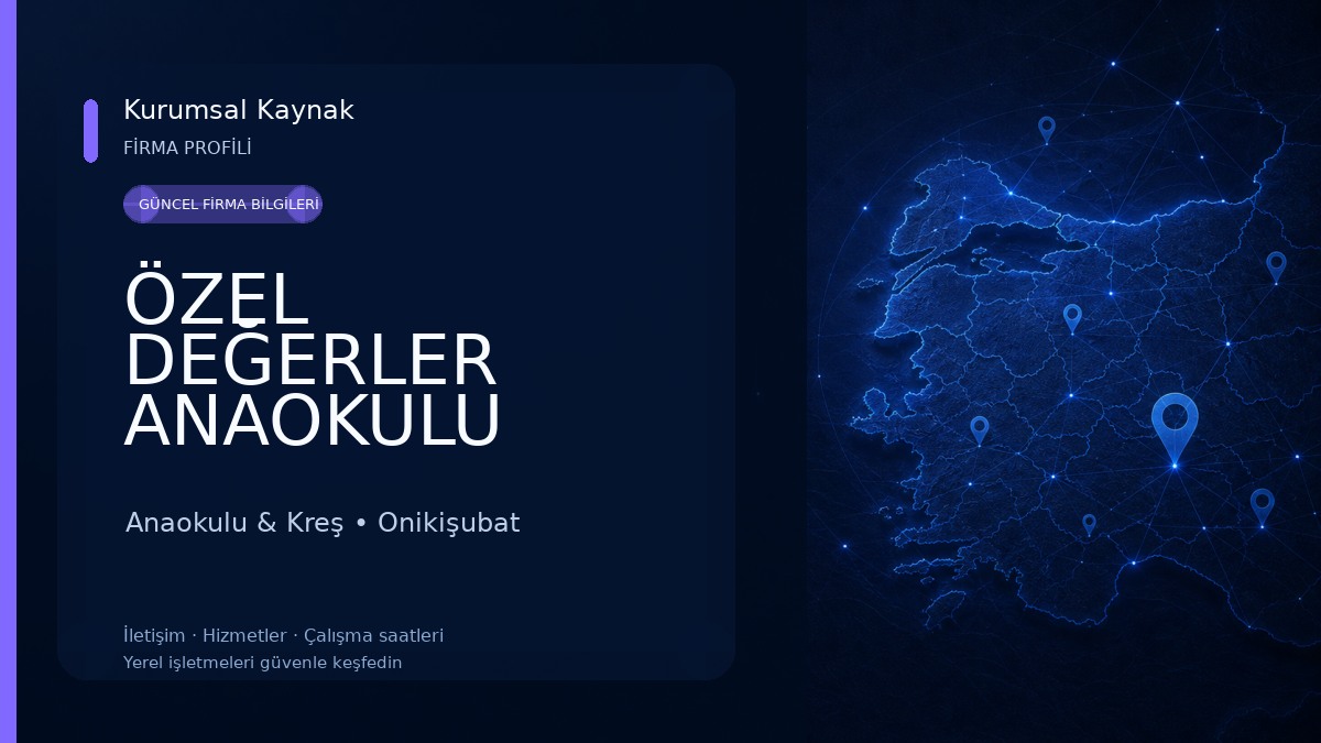 ÖZEL DEĞERLER ANAOKULU Anaokulu & Kreş
