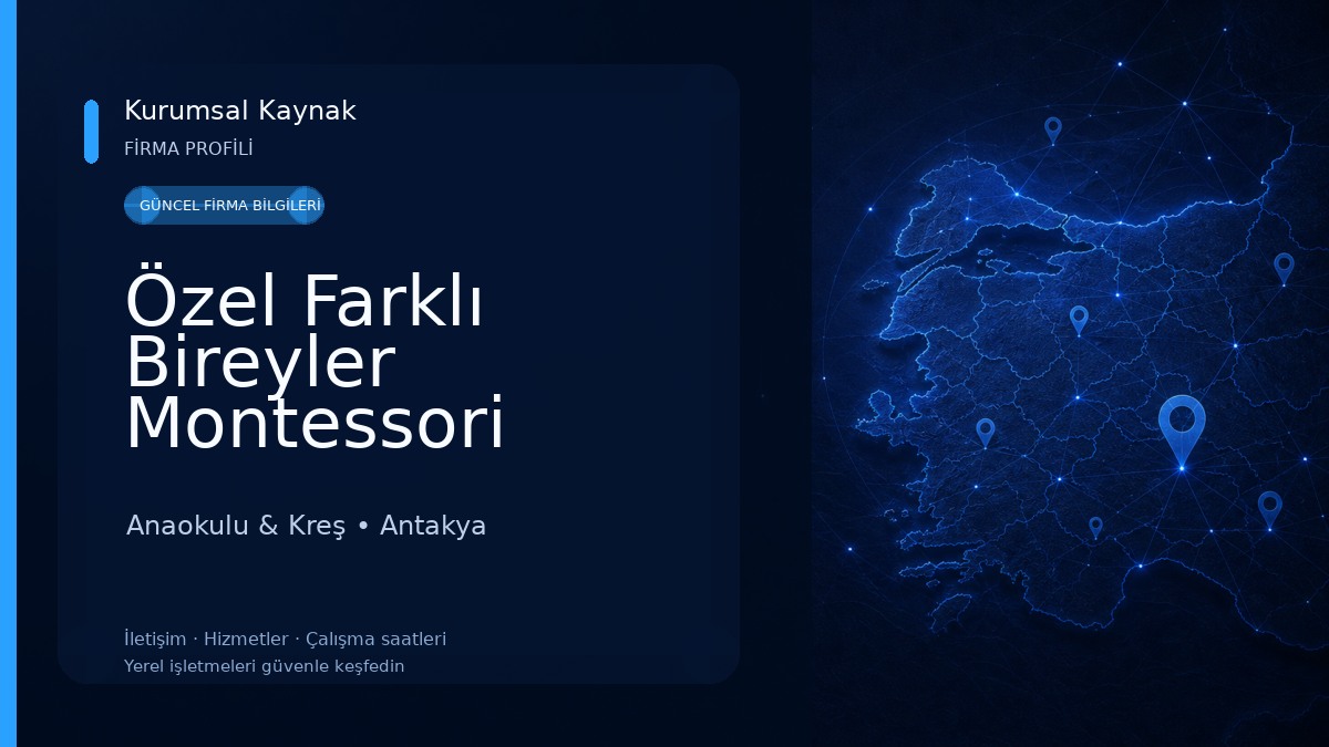 Özel Farklı Bireyler Montessori Anaokulu