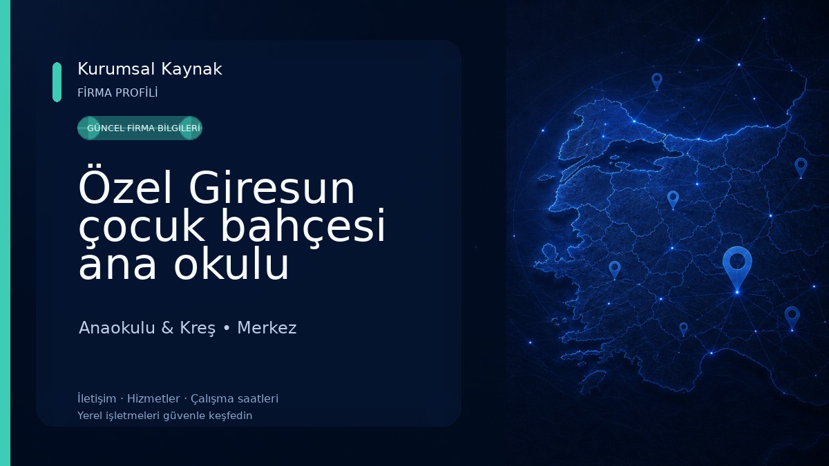 Özel Giresun çocuk bahçesi ana okulu Anaokulu & Kreş