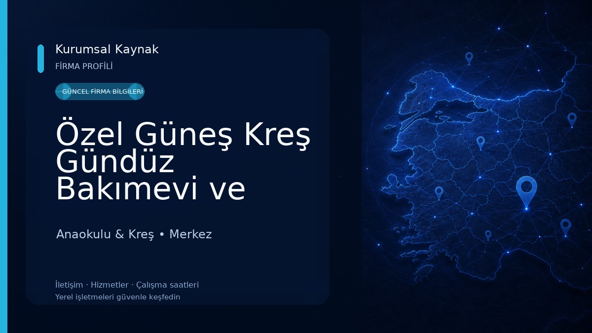 Özel Güneş Kreş Gündüz Bakımevi ve Anaokulu Anaokulu & Kreş