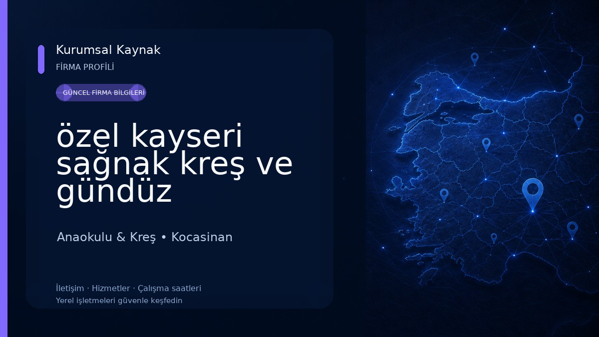 özel kayseri sağnak kreş ve gündüz bakımevi