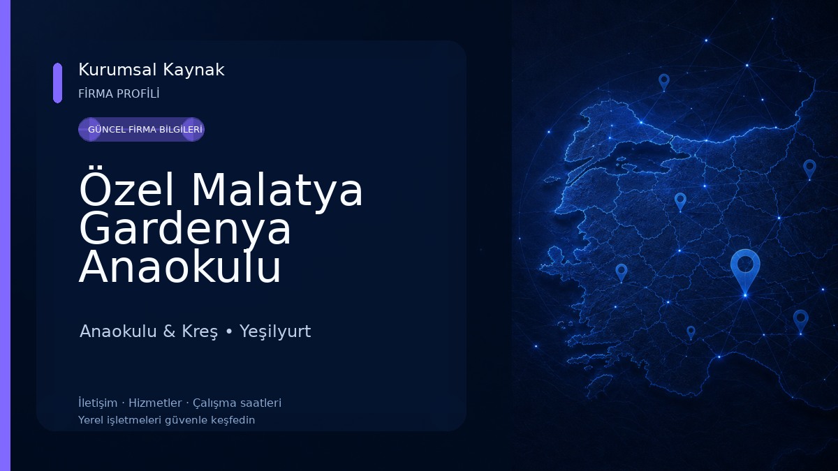 Özel Malatya Gardenya Anaokulu Anaokulu & Kreş