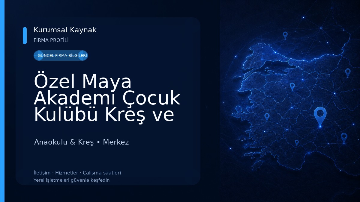Özel Maya Akademi Çocuk Kulübü Kreş ve Anaokulu Giresun Anaokulu & Kreş