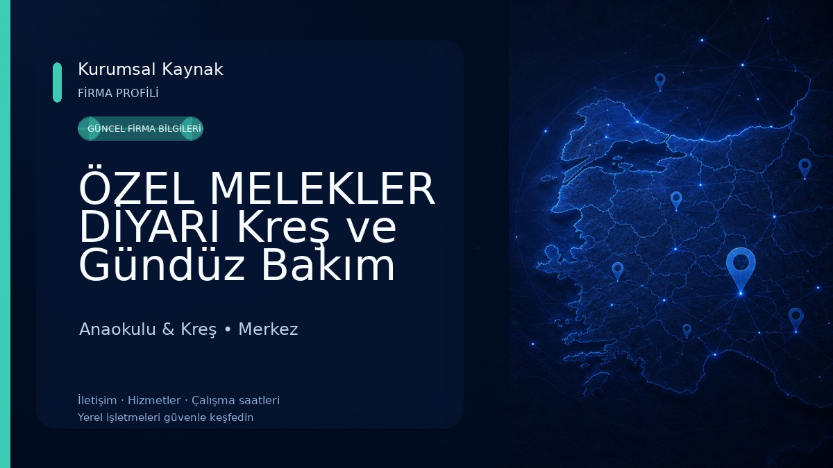 ÖZEL MELEKLER DİYARI Kreş ve Gündüz Bakım Evi Anaokulu & Kreş