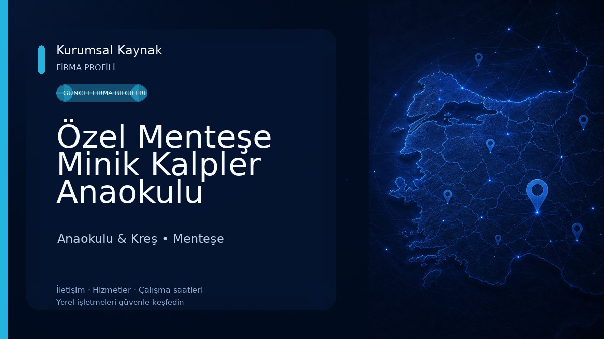 Özel Menteşe Minik Kalpler Anaokulu Anaokulu & Kreş