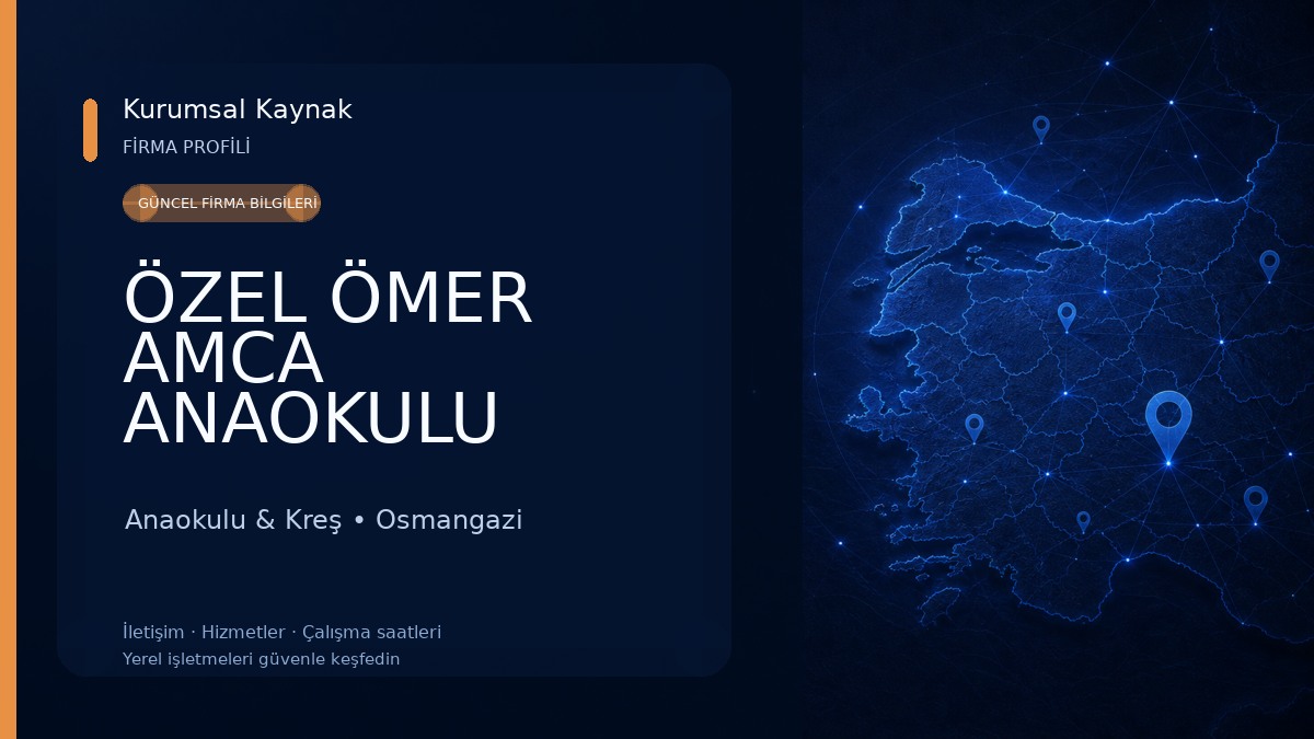 ÖZEL ÖMER AMCA ANAOKULU Anaokulu & Kreş