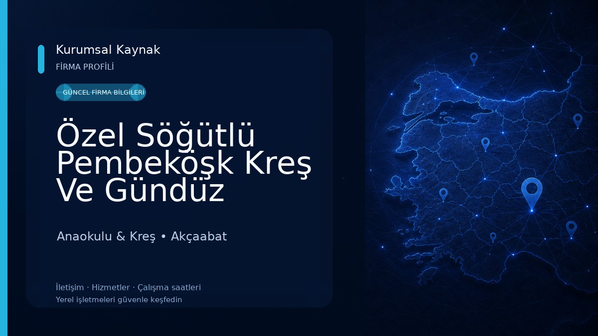 Özel Söğütlü Pembeköşk Kreş Ve Gündüz Bakım Evi Anaokulu & Kreş