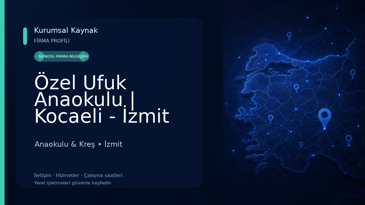 Özel Ufuk Anaokulu | Kocaeli - İzmit Anaokulu