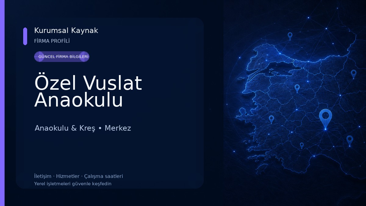 Özel Vuslat Anaokulu