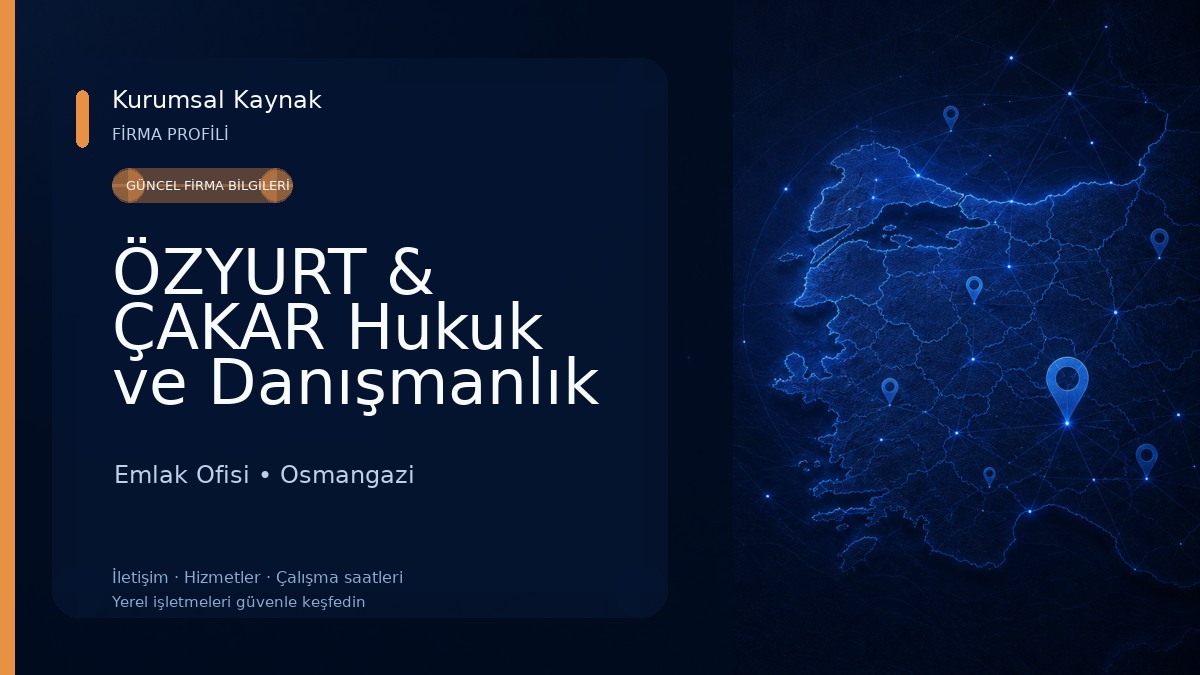 ÖZYURT & ÇAKAR Hukuk ve Danışmanlık -Bursa Gayrimenkul Avukatı -Boşanma Avukatı - İş Hukuku Avukatı -Kira Hukuku