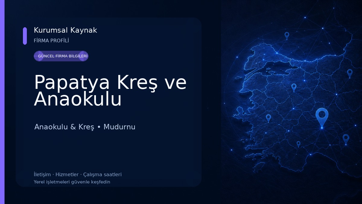 Papatya Kreş ve Anaokulu