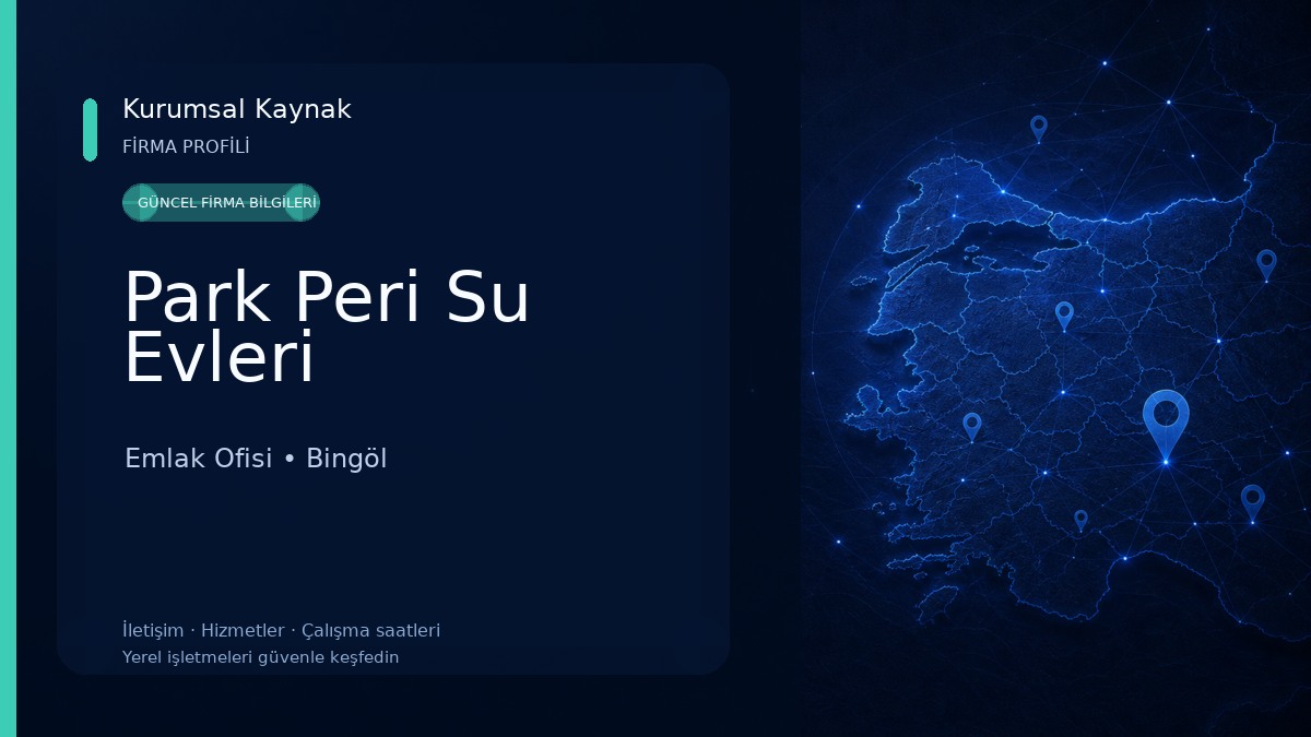 Park Peri Su Evleri Emlak Ofisi