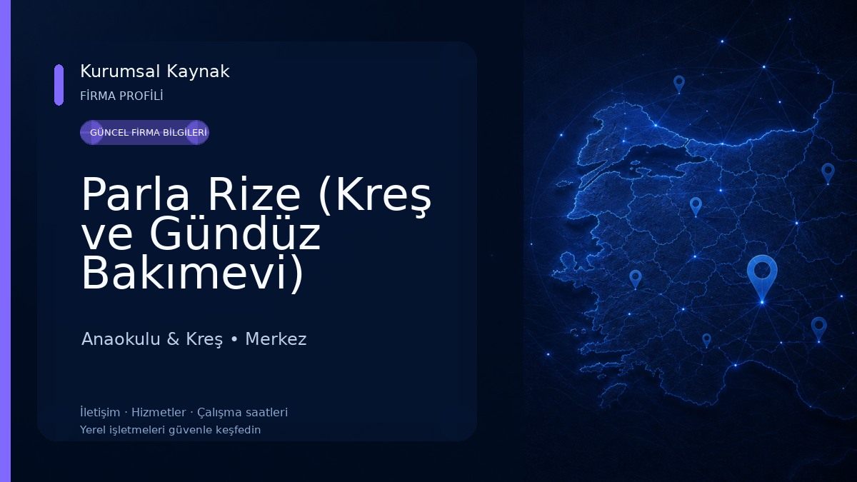 Parla Rize (Kreş ve Gündüz Bakımevi) Anaokulu & Kreş