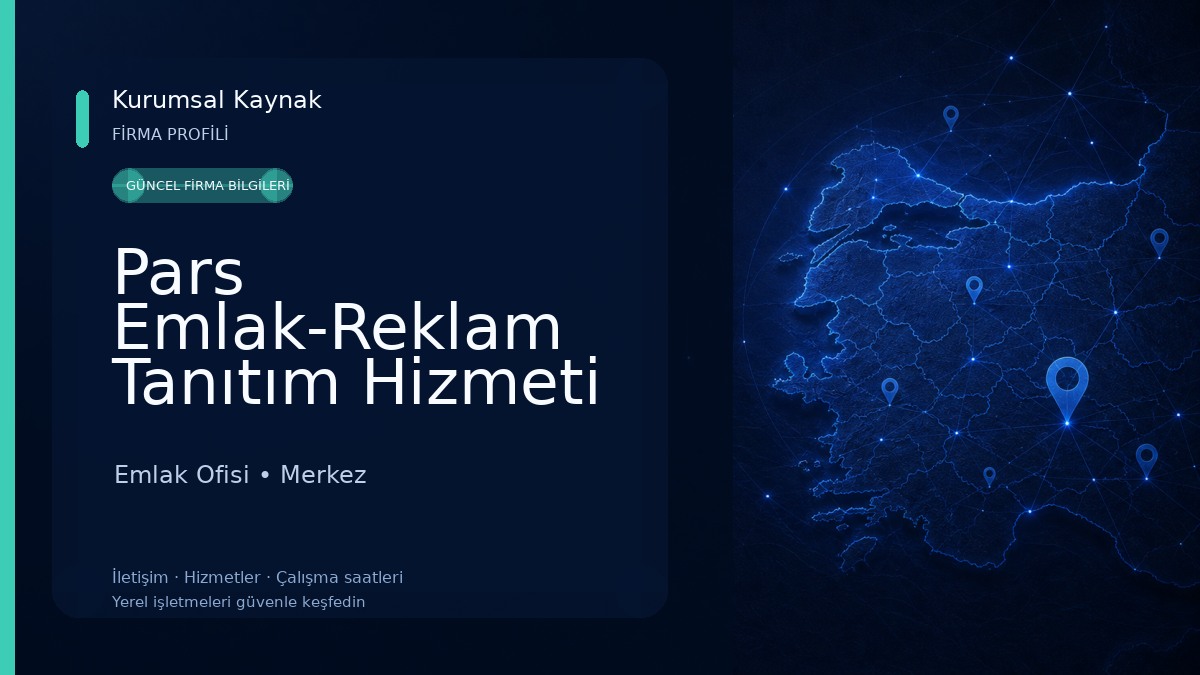 Pars Emlak-Reklam Tanıtım Hizmeti