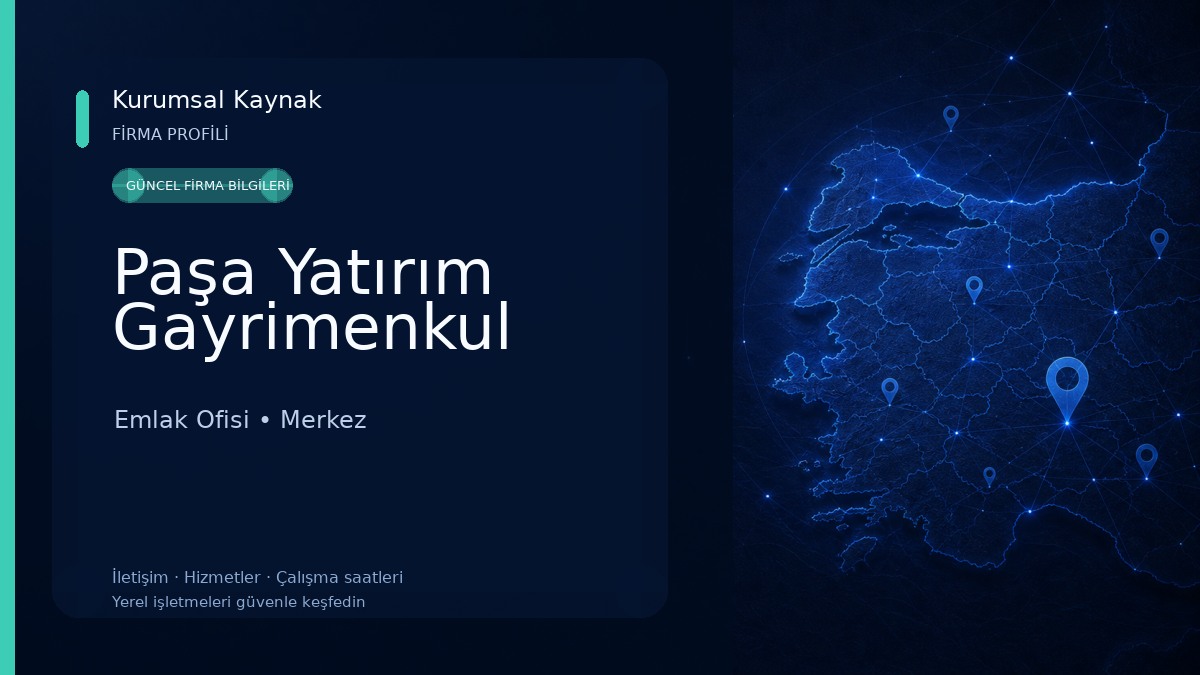 Paşa Yatırım Gayrimenkul