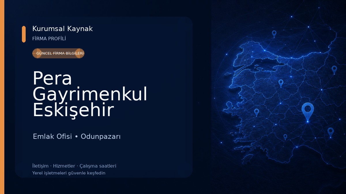 Pera Gayrimenkul Eskişehir