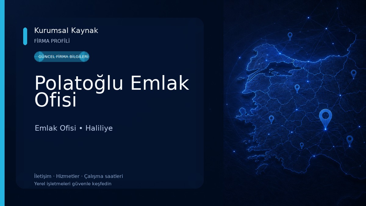 Polatoğlu Emlak Ofisi Emlak Ofisi