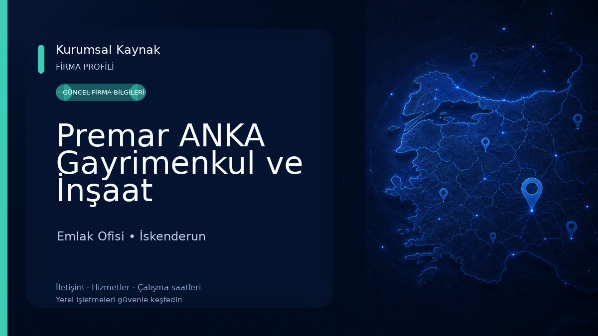 Premar ANKA Gayrimenkul ve İnşaat Emlak Ofisi