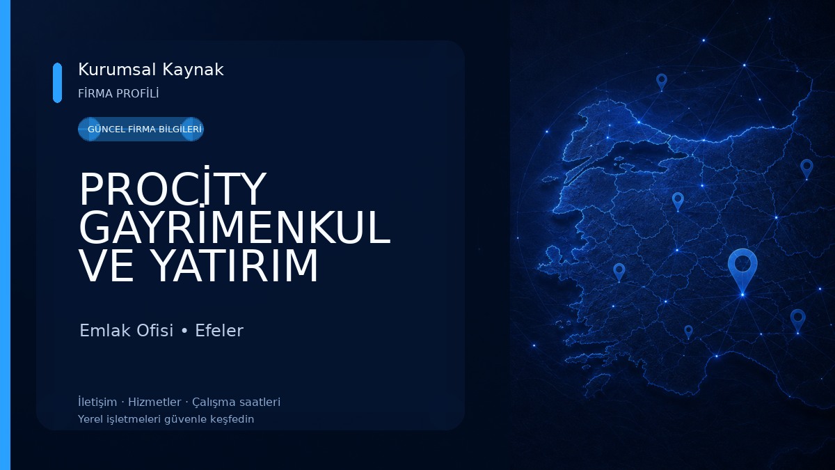PROCİTY GAYRİMENKUL VE YATIRIM DANIŞMANLIĞI