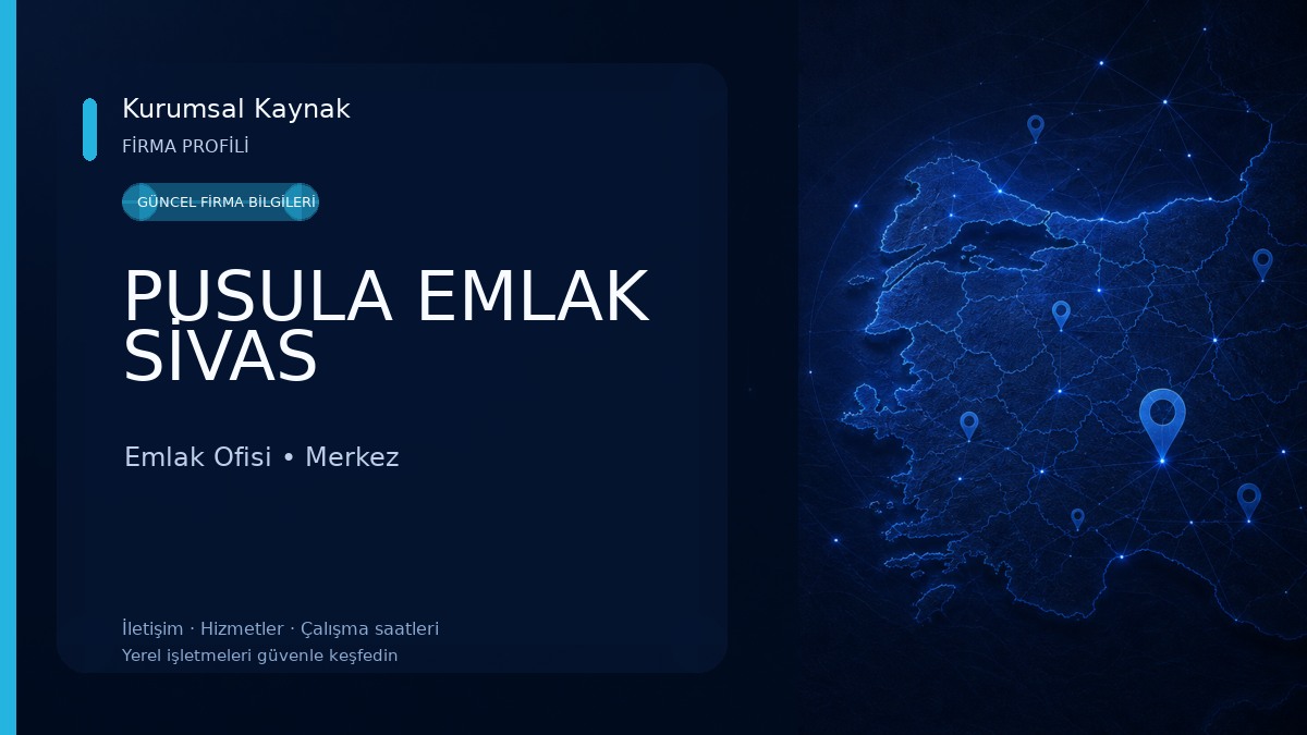 PUSULA EMLAK SİVAS