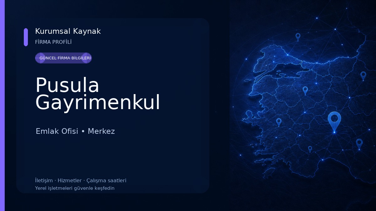 Pusula Gayrimenkul Emlak Ofisi