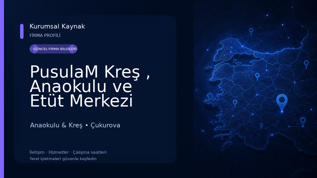 PusulaM Kreş , Anaokulu ve Etüt Merkezi