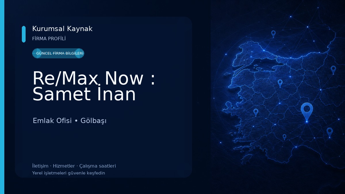 Re/Max Now : Samet İnan Emlak Ofisi