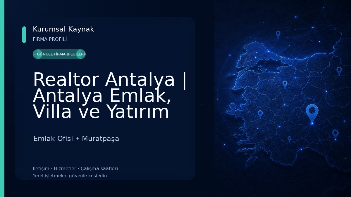 Realtor Antalya | Antalya Emlak, Villa ve Yatırım