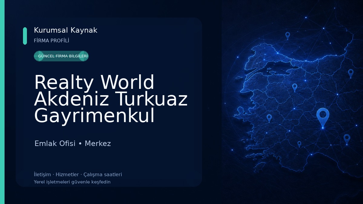Realty World Akdeniz Turkuaz Gayrimenkul Isparta