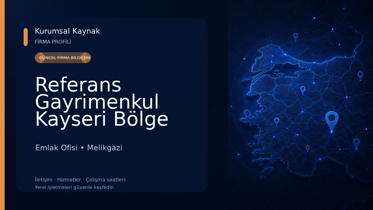 Referans Gayrimenkul Kayseri Bölge Ofisi