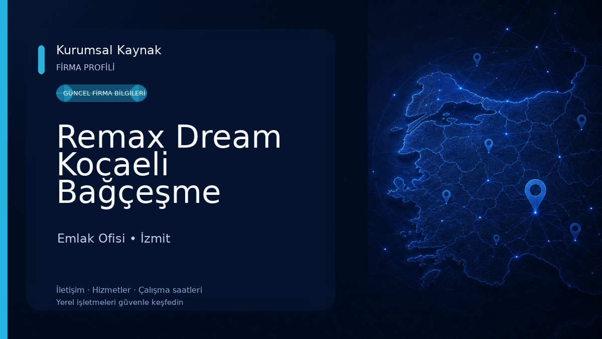 Remax Dream Kocaeli Bağçeşme Gayrimenkul Danışmanlığı