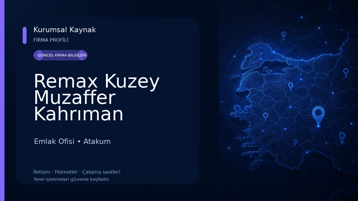 Remax Kuzey Muzaffer Kahrıman Emlak Ofisi